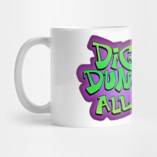 Diggity Dungeons & All That Mug